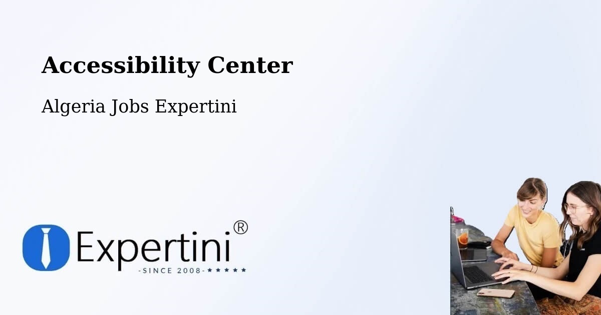 Accessibility Statement – Chemini - Algeria Jobs Expertini