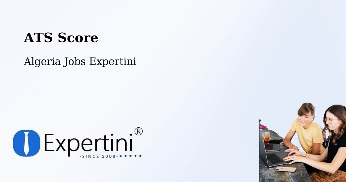 Resume ATS Score & Job Description Match Tool – Chemini - Algeria Jobs Expertini