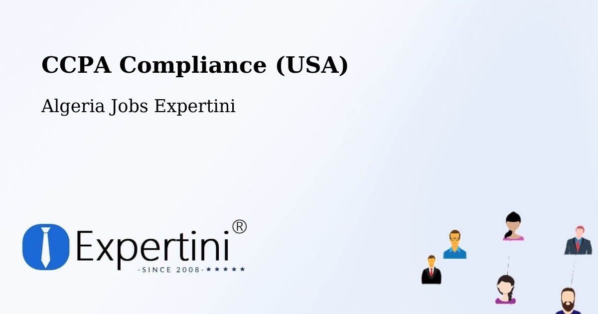 CCPA Privacy Rights & Compliance Notice – Chemini - Algeria Jobs Expertini